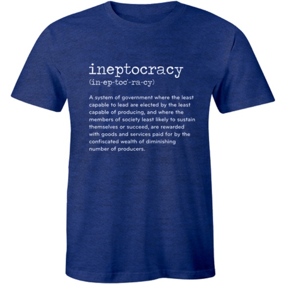 Ineptocracy Government Funny Political T-shirt Tee - Picture 1 of 3